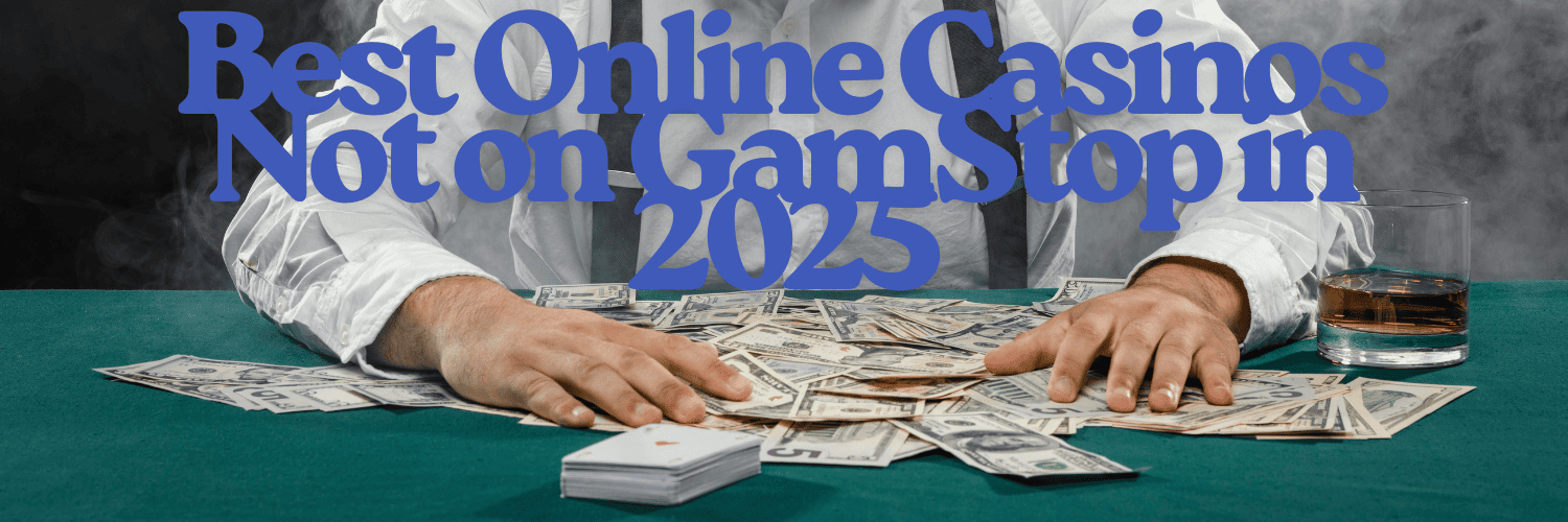 Exploring Casinos Not Listed on Gamstop A Comprehensive Guide 562289063